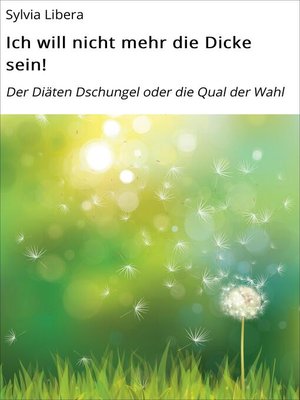cover image of Ich will nicht mehr die Dicke sein!